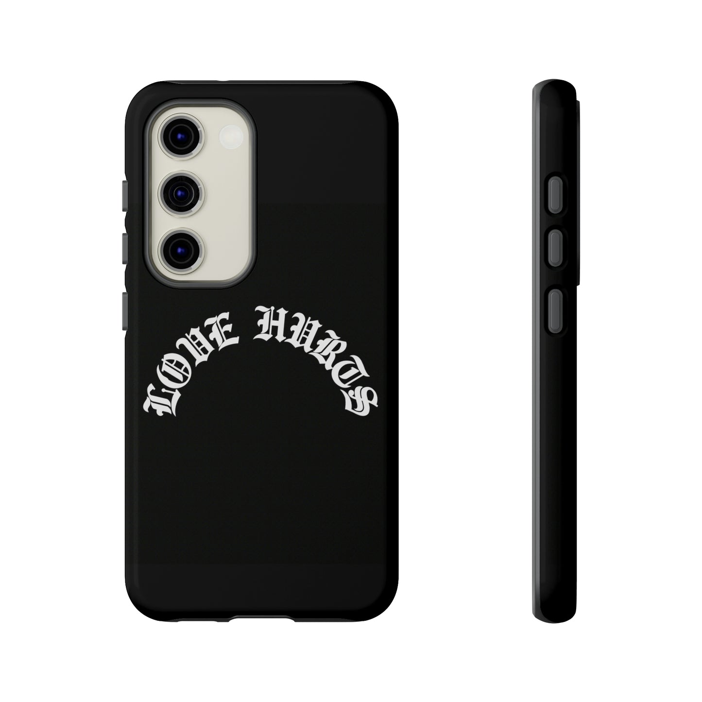 “LOVE HURTS” phone case