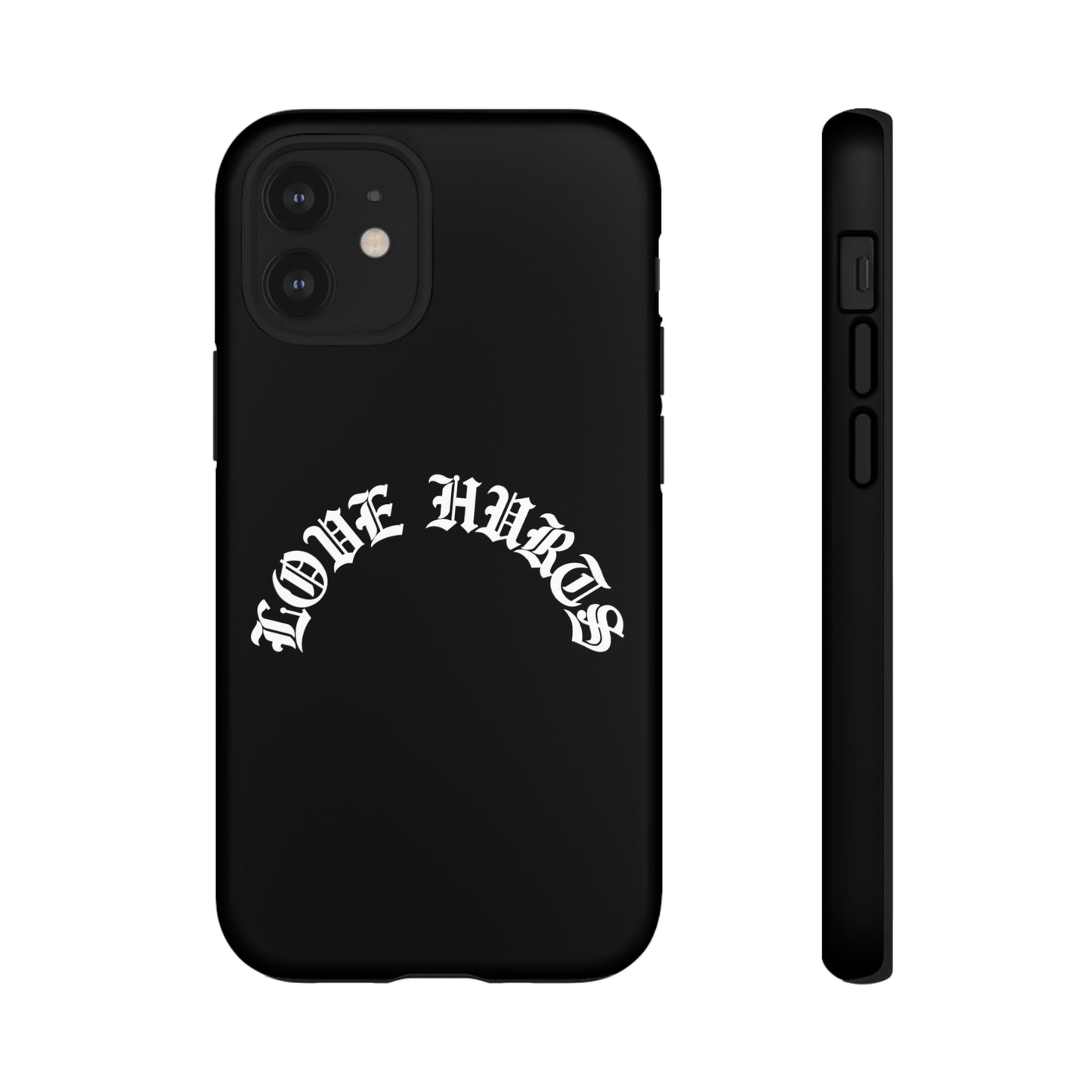 “LOVE HURTS” phone case