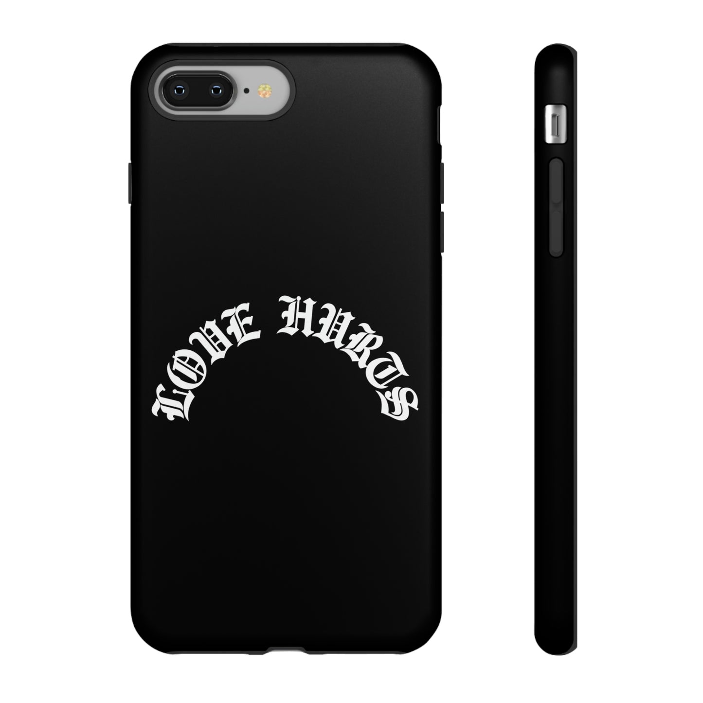 “LOVE HURTS” phone case