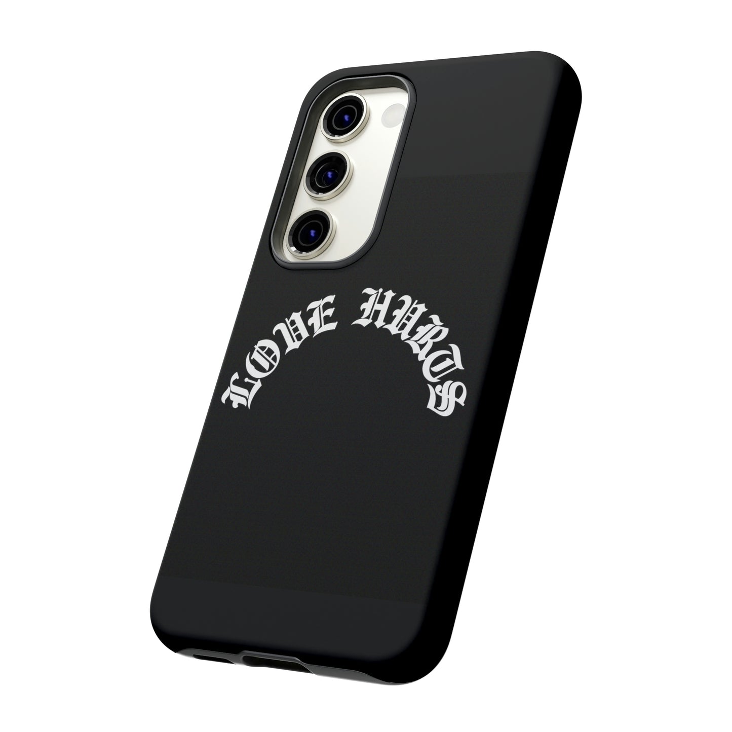 “LOVE HURTS” phone case