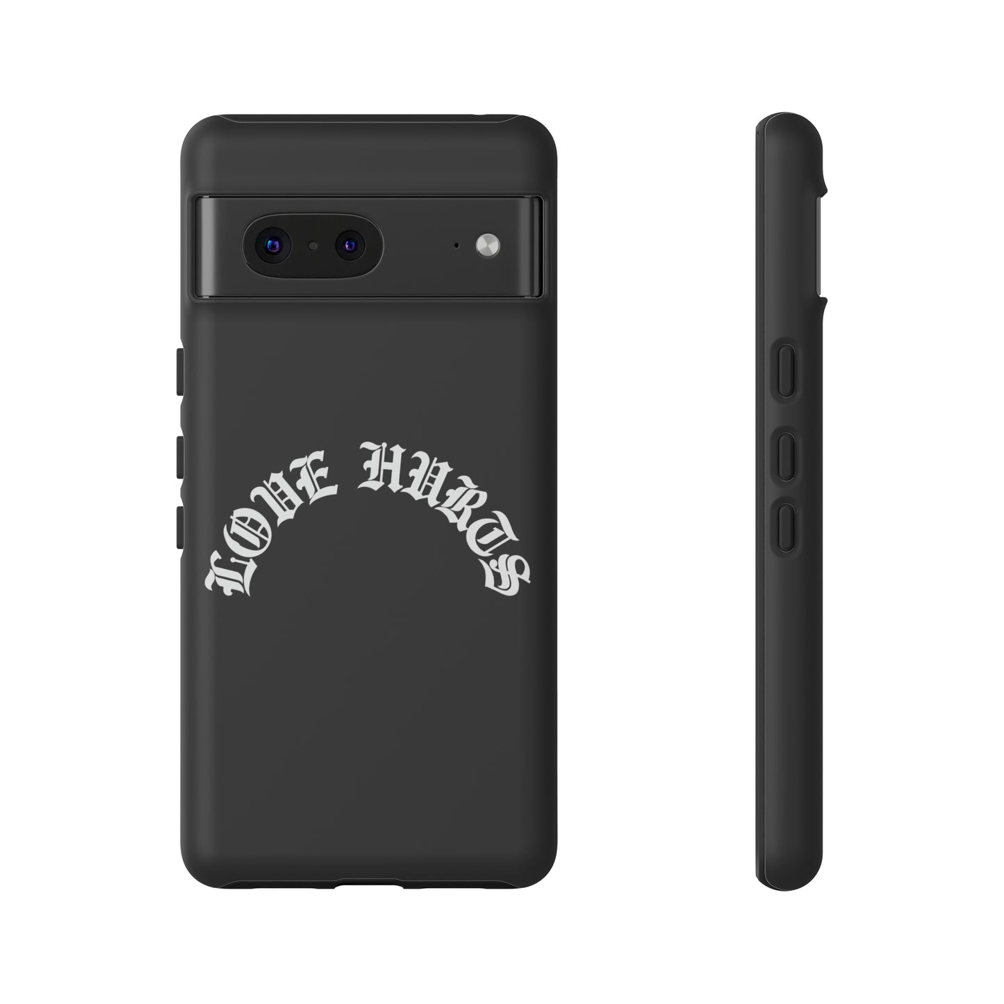 “LOVE HURTS” phone case