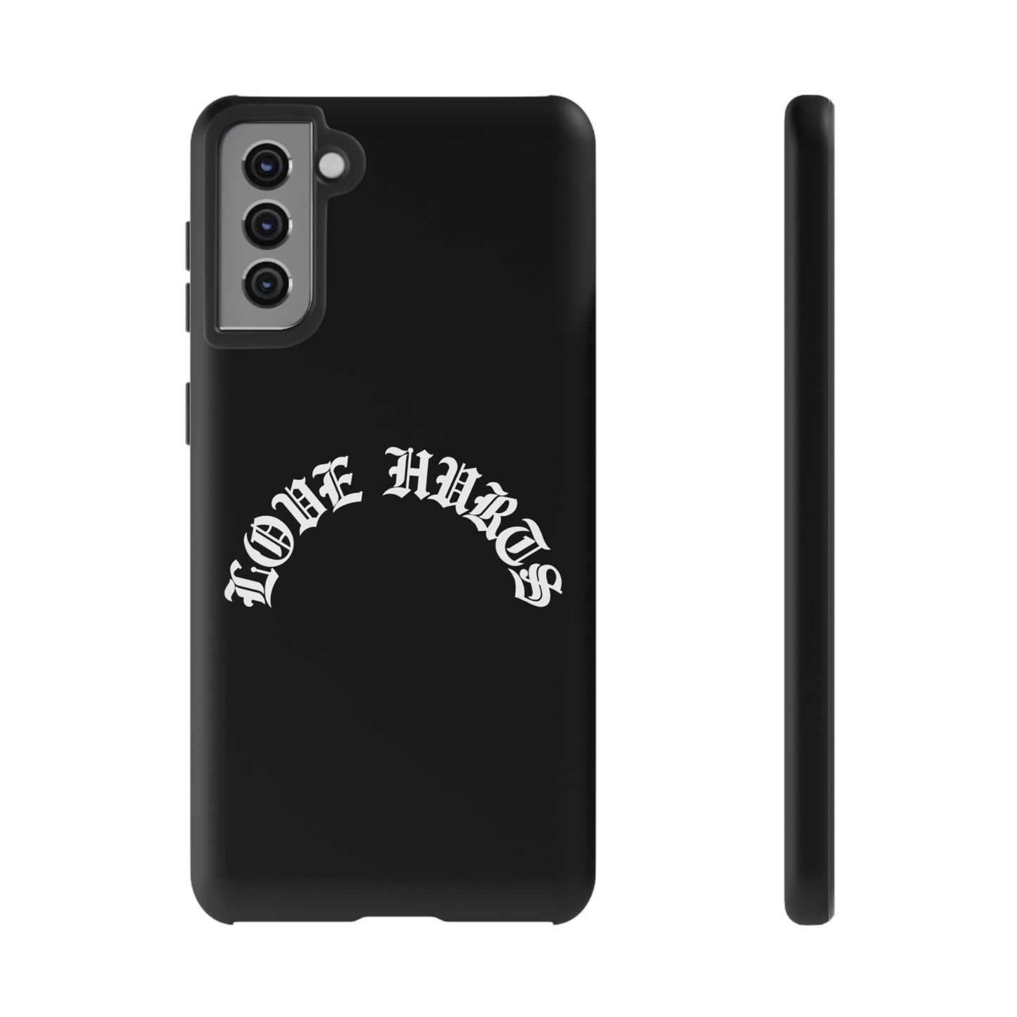 “LOVE HURTS” phone case